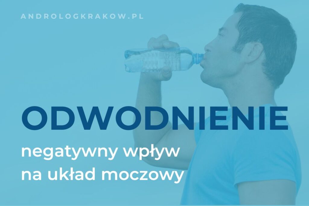 Wpływ odwodnienia na zdrowie układu moczowego i jak tego unikać