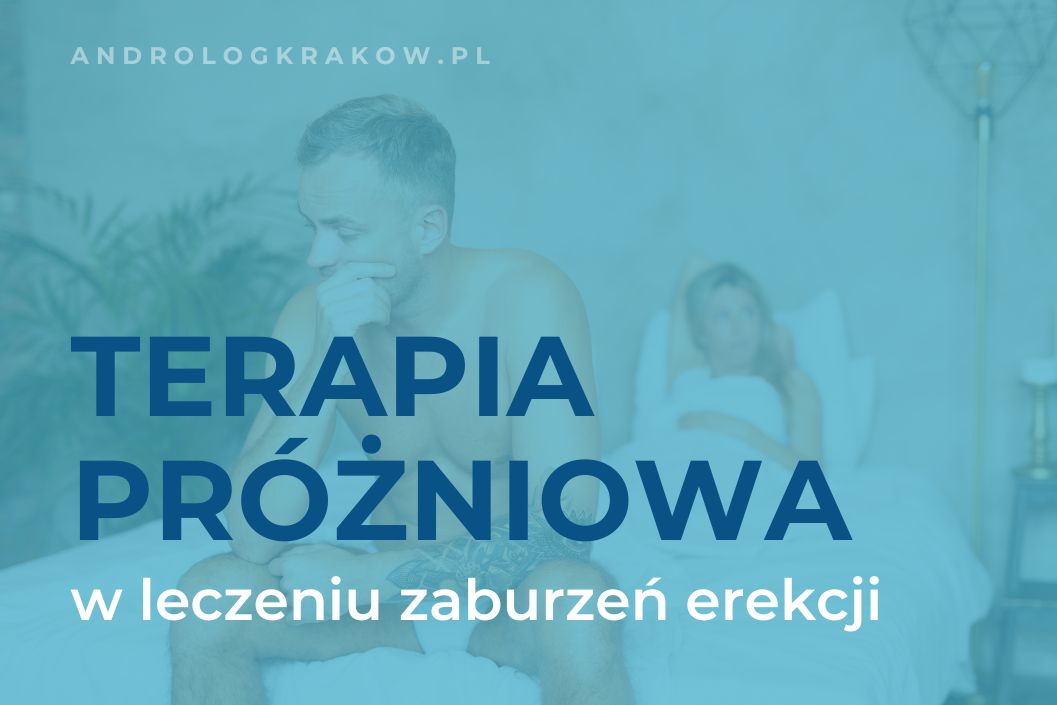 Leczenie zaburzeń erekcji za pomocą terapii próżniowej